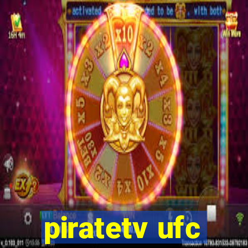 piratetv ufc